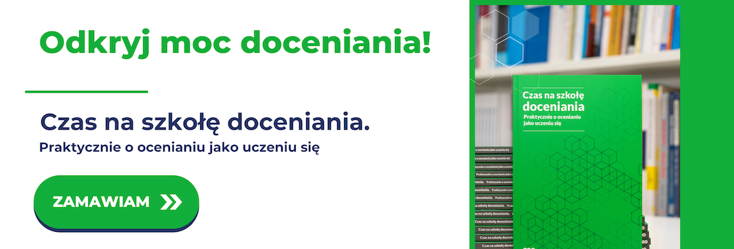 Skąd wiem, iż umiem? – ocenianie kształtujące od diagnozy do sukcesu edukacyjnego